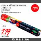 SERLA KÜPSETUSPABER
24 LEHTE