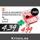 MAKS & MOORITS
PEEKONILÕIGUD,
kg
~500 g