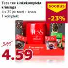 Allahindlus - Tess tee kinkekomplekt
kruusiga