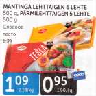 Allahindlus - MANTINGA LEHTTAIGEN 6 LEHTE 500 G, PÄRMILEHTTAIGEN 5 LEGTR 500 G