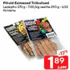 Allahindlus - Pihvid Esimesed Triibulised
Lastepihv 
