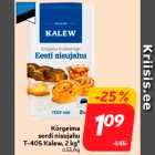 Kõrgeima
sordi nisujahu
T-405 Kalew, 2 kg*