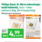 Philips Basic XL Micro tolmuimejakotid
kilekotis
