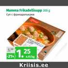 Allahindlus - Mamma Frikadellisupp 300 g