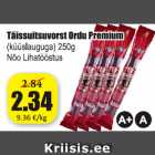 Täissuitsuvorst Ordu Premium