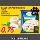 Allahindlus - BAUER ŠAMPINJONI VIILUD
400 G
