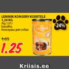 Allahindlus - LEMMIK KONSERV KOERTELE
1,24 KG