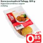 Allahindlus - Kana-juustupihvid Tallegg, 320 g

