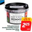 Allahindlus - Päikesekuivatatud
tomati ja basiiliku hummus
Gourmet Club, 200 g