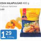 ESVA KALAPULGAD 400 G