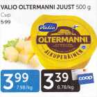 VALIO OLTERMANNI JUUST 500 G