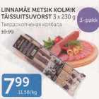 LINNAMÄE METSIK KOLMIK TÄISSUITSUVORST 3 X 230 G