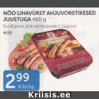 NÕO LIHAVÜRST AHJUVORSTIKESED JUUSTUGA 460 G