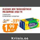 Allahindlus - KLEENEX BOX TASKURÄTIKUD
PALSAMIGA 2X80 TK