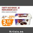 Allahindlus - FINETTI DUO KAKAO- JA
PÄHKLIKREEM 600 G