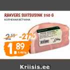 RAKVERE SUITSUSINK 350 G