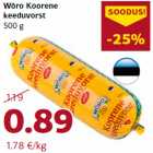 Allahindlus - Wõro Koorene
keeduvorst
500 g