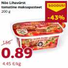 Allahindlus - Nõo Lihavürst
tomatine maksapasteet
200 g