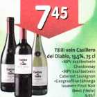 Tšiili vein Casillero del Diablo, 13,5%,75cl *MPV kvaliteetvein Chardonnay *MPV kvaliteetvein Cabernet Sauvignon *Ceograafilise tähisega lauavein Pinot Noir