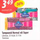tampoonid Normal või Super 