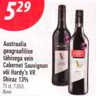 Austraalia
geograafilise
tähisega vein
Cabernet Sauvignon
või Hardy’s VR
Shiraz 13%