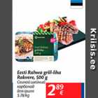Allahindlus - Eesti Rahwa grill-liha Rakvere, 500 g