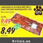 Allahindlus - LINNAMÄE KLASSIKALINE GRILLLIHA
TERIYAKI MARINAADIS 2 KG 