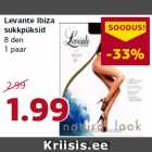 Levante Ibiza
sukkpüksid