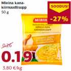 Allahindlus - Mivina kanakiirnuudlisupp
50 g