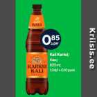 Allahindlus - Kali Karksi;

820 ml