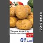 Varajane kartul, 1 kg