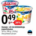Allahindlus - Mango- või kirsitükkidega
jogurtimaius 