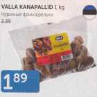 Allahindlus - VALLA KANAPALLID 1  kg