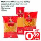 Allahindlus - Makaronid Pasta Zara, 500 g