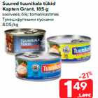 Allahindlus - Suured tuunikala tükid
Kapten Grant, 185 g