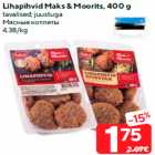 Allahindlus - Lihapihvid Maks & Moorits, 400 g
