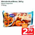 Allahindlus - Minisõrnikud Bimar, 360 g
