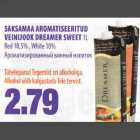 Allahindlus - SAKSAMAA AROMATISEERITUD VEINIJOOK DRЕАMЕR SWEET 1L
Red l0,5%, White l0%