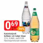 Karastusjook Kelluke või Valge Klaar 1,5 l
