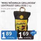 "MINU NÕIAMAJA GRILLIKORA" LEHTPUUST GRILLSÜSI 2 KG
