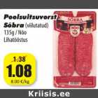 Poolsuitsuvorst
Sõbra