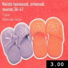 Allahindlus - Naiste toasussid, erinevad,
suurus 36-41
1 paar