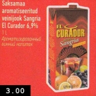 Saksamaa
aromatiseeritud
veinijook Sangria
El Curador 6,9%
1 L 