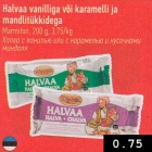 Магазин:Selver,Скидка:Халва с ванилью или с карамелью и кусочками
миндаля