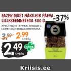 Allahindlus - FAZER MUST NÄKILEIB PÄEVALILLESEEMNETEGA
500 G 