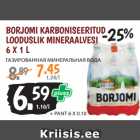 Allahindlus - BORJOMI KARBONISEERITUD
LOODUSLIK MINERAALVESI
6 X 1 L