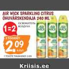 Allahindlus - AIR WICK SPARKLING CITRUS
ÕHUVÄRSKENDAJA 240 ML