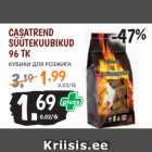 CASATREND
SÜÜTEKUUBIKUD
96 TK 
