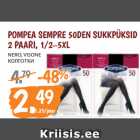 POMPEA SEMPRE 50DEN SUKKPÜKSID
2 PAARI, 1/2–5XL