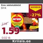 Eres süütetabletid
64 tk
